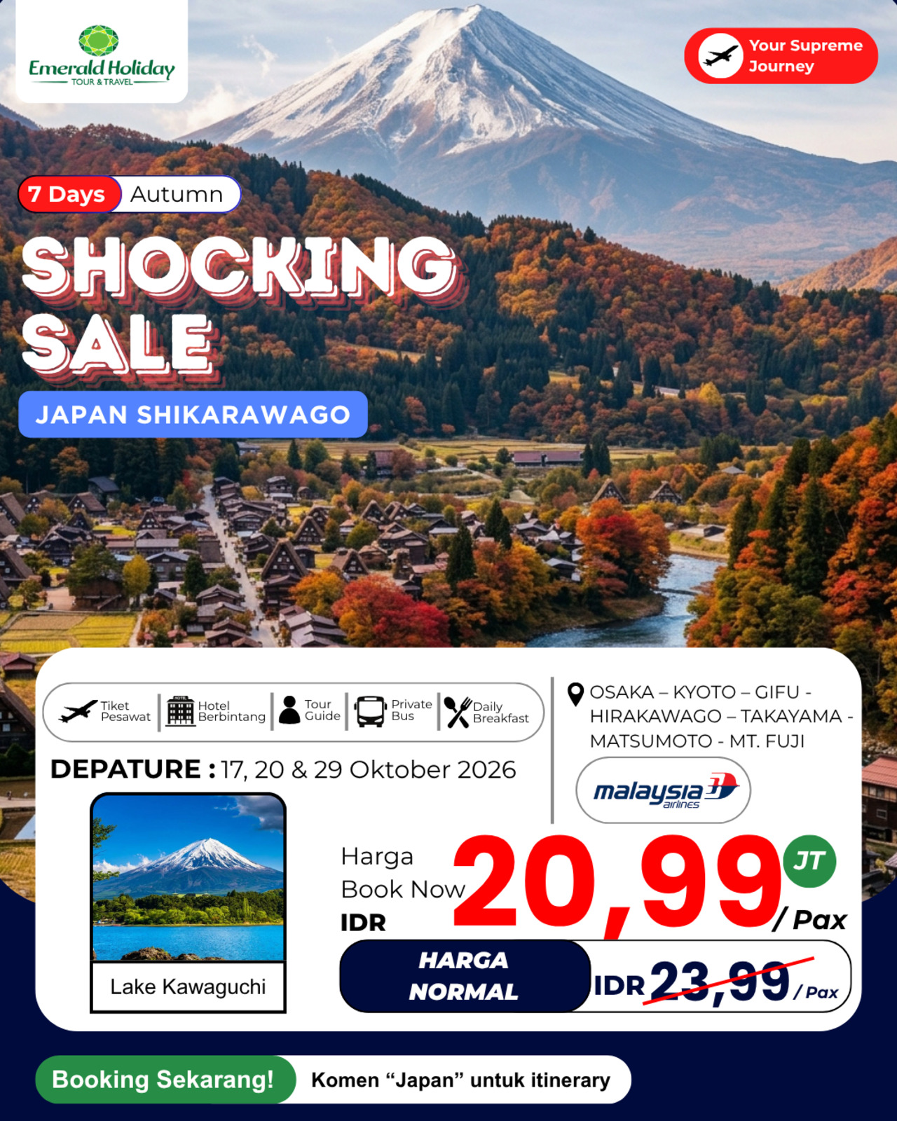 7D  SHIRAKAWAGO 17,20,29 OKT 26